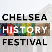 Chelsea History Festival